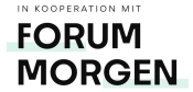 Forum Morgen